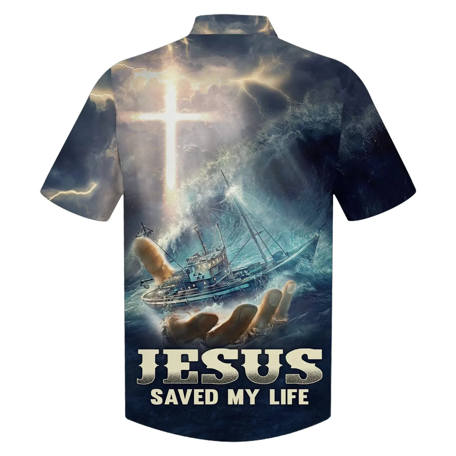 Jesus Saved My Life Hawaiian Shirts - Christian Hawaiian Shirt - Jesus Hawaiian Shirts