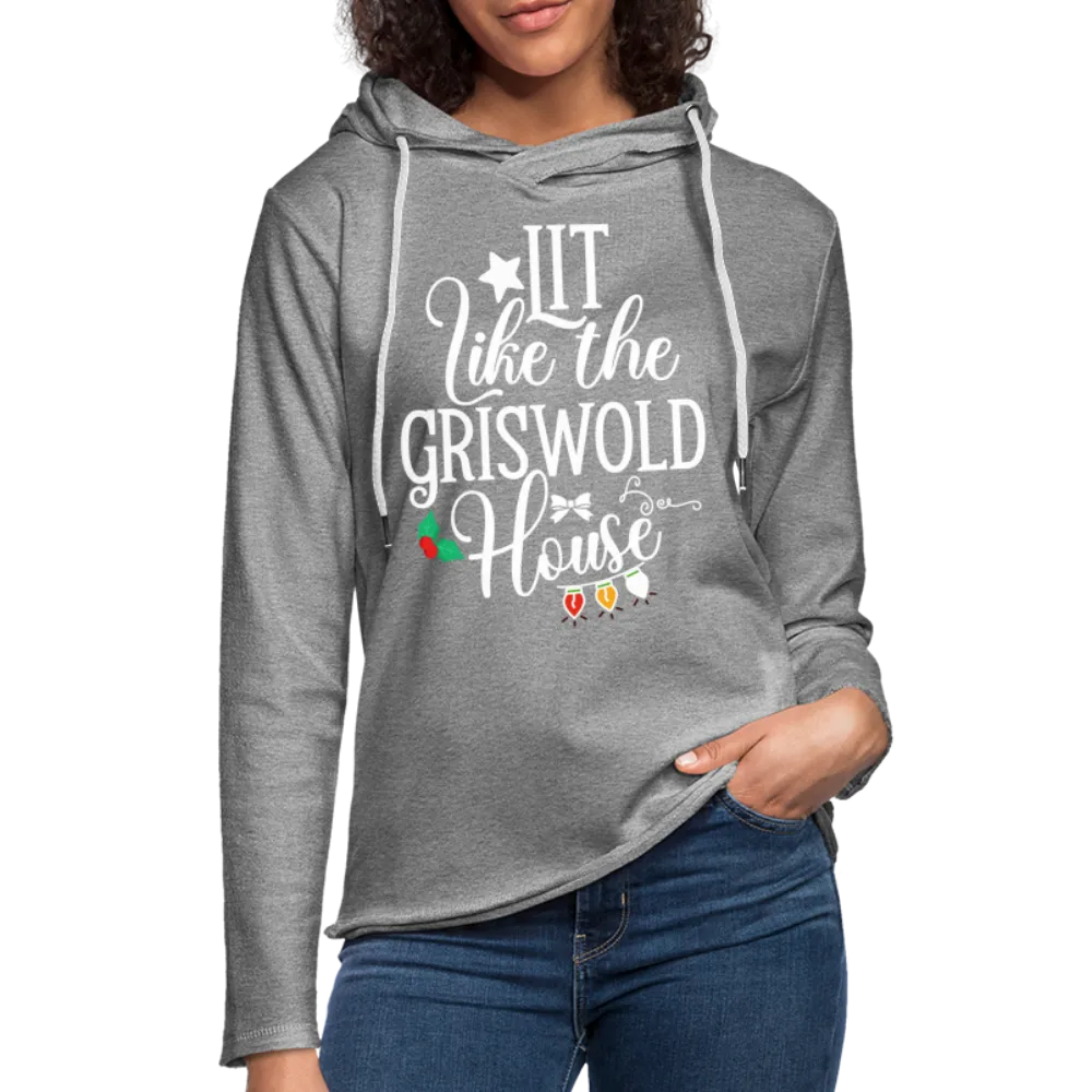 Lit Like The Griswold House Lightweight Terry Hoodie